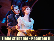 -Der ganz-münchen-Tipp fürs Osternest: Ein Kurztrip in die Musicalmetropole Hamburg zu "Liebe stirbt nie - Phantom II" (©Foto. STage Entertainment)
